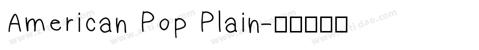 American Pop Plain字体转换